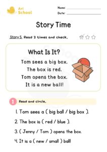 Story Time 5 – What Is It?1